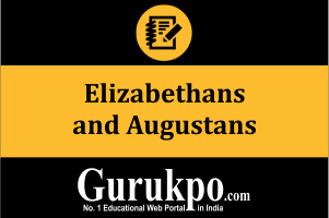 Elizabethans and Augustans